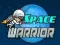 Space Warrior