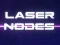 Laser Nodes