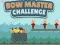 Bow Master Challange