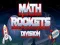 Math Rockets Division