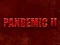 Pandemic 2