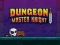 Dungeon Master Knight