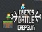 Friends Battle Crepgun
