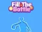 Fill The Bottle
