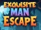 Exquisite Man Escape