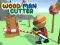 Wood Man Cutter