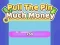 Pull The Pin Much Money 