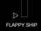 Flappy Ship 