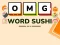 OMG Word Sushi