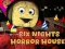 Six Nights at Horror House