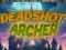 Deadshot Archer