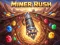 Miner Rush