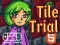 Igra Tile Trial online