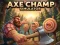 Axe Champ Simulator