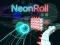 NeonRoll