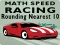 Math Speed Racing Rounding 10 — free online game