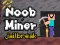Noob Miner: Escape From Prison — free online game
