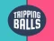 Tripping Balls — jogo online grátis