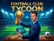 Xogo Football Club Tycoon en liña