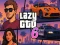 Lazy GTO 6 Lazy GTO 6
