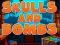 Skulls and Bombs