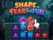 Shape Fear and Fun