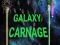 Galaxy Carnage Galaxy Carnage