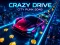 Crazy Drive City Punk 2049 — ücretsiz çevrimiçi oyun