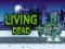 Living Dead — joc online gratuit