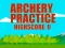 Archery Practice