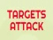 Targets Attack 