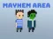 Mayhem Area — free online game