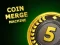 Coin Merge Machine Coin Merge Machine
