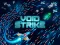 Void Strike — ücretsiz çevrimiçi oyun