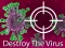 Destroy The Virus — free online game