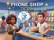 Gêm Phone Shop Tycoon ar-lein