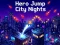 Hero Jump City Nights