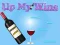 Up My Wine — free online game