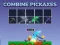 Combine Pickaxes