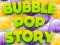 Bubble Pop Story  – kostenloses Online-Spiel