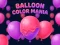 Balloon Color Mania เกมออนไลน์