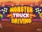 Monster Truck Driving — free online game