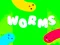 Worms