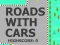 Roads with Cars