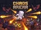 Gioco Chaos Arena in linea