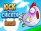 Kick the Chicken