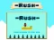 Rush