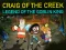 Craig of The Creek: Legend of the Goblin King — free online game