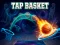 Hra Tap Basket