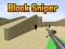 Block Sniper